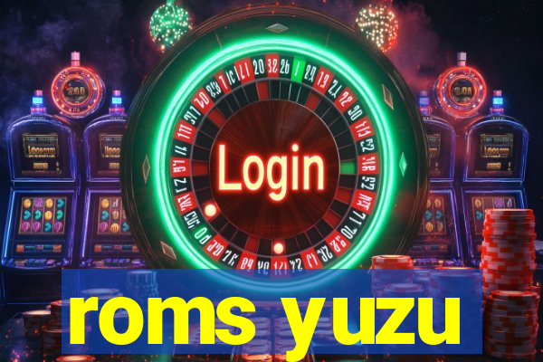 roms yuzu